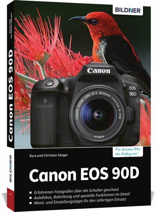 Actual product image Canon EOS 90D (German, Christian Bildner, Kyra Singer, Christian Singer, 2019)