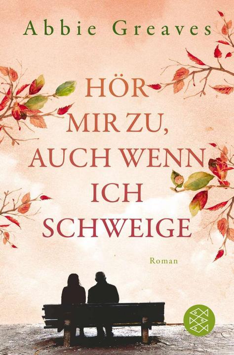 Actual product image Hör mir zu, auch wenn ich schweige (German, Abbie Greaves, 2021)