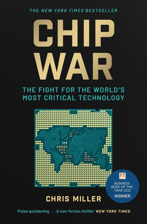 Chip War (Englisch, Chris Miller, 2023)