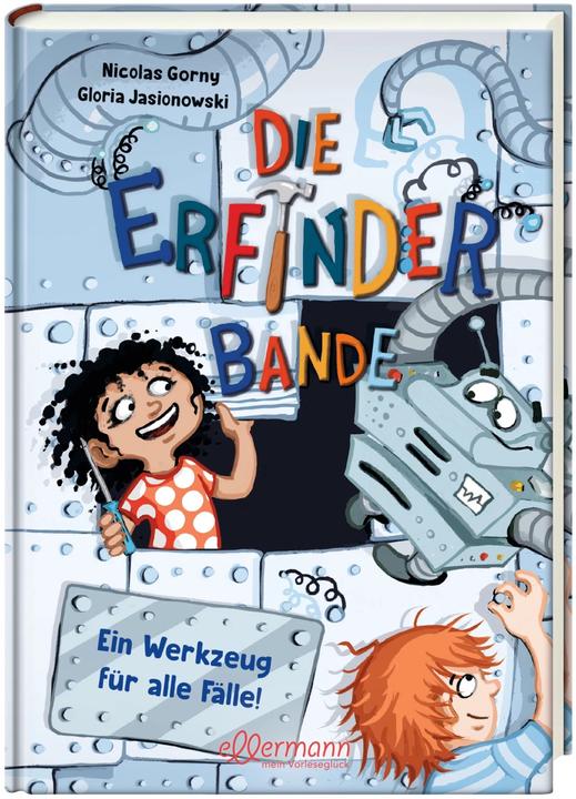 Produktbild Die Erfinder-Bande 2. Ein Werkzeug für alle Fälle! (Deutsch, Nicolas Gorny, Gloria Jasionowski, 2023)