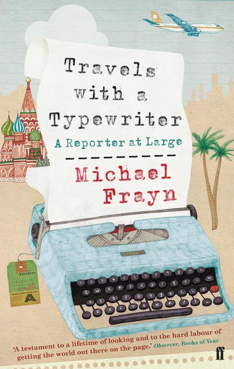 Produktbild Travels with a Typewriter (Englisch, Michael Frayn, 2010)
