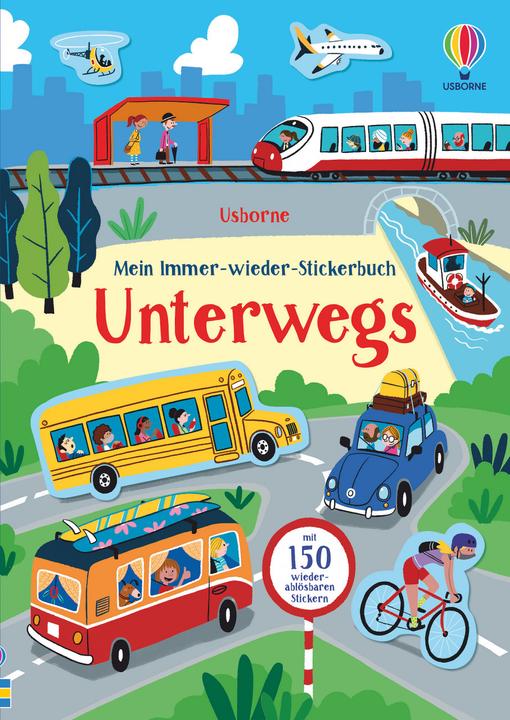 Mein Immer-wieder-Stickerbuch: Unterwegs (Allemand, Kristie Pickersgill, 2021)
