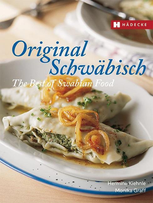 Immagine prodotto Original Schwäbisch – The Best of Swabian Food (Tedesco, Inglese, Monika Graff, Hermine Graff, 2022)