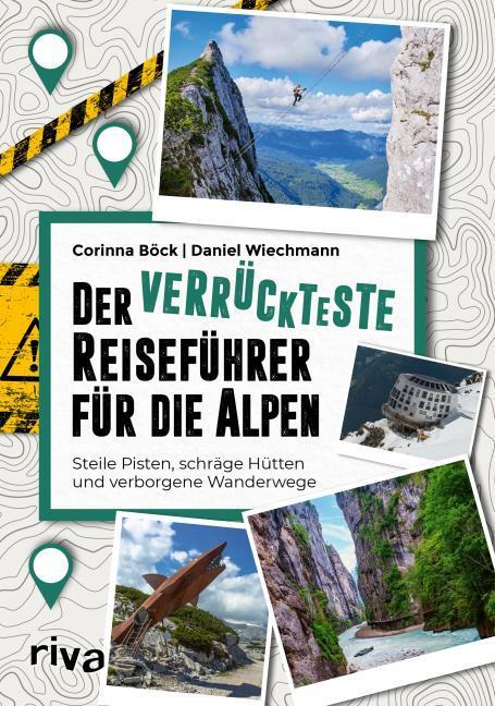 Image du produit Böck:Verrückteste Reiseführer f.Alpen (Allemand, Daniel Wiechmann, Corinna Bück, 2025)