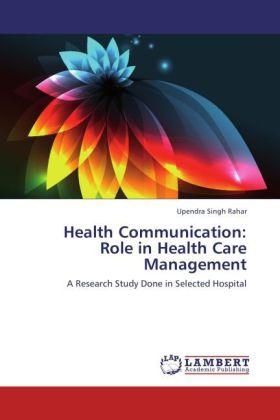 Actual product image Health Communication: Role in Health Care Management (German, Upendra Singh Rahar, 2012)