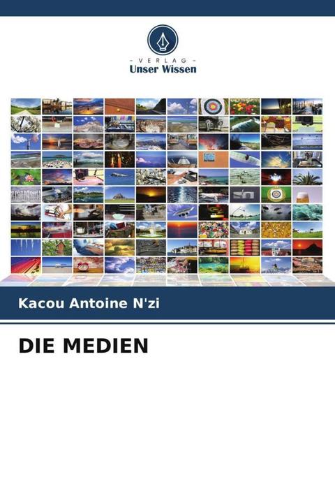 Actual product image Die Medien (Kacou Antoine N'zi, 2022)