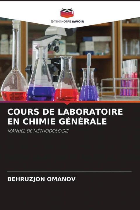 Produktbild Cours De Laboratoire En Chimie Générale (BEHRUZJON OMANOV, 2022)