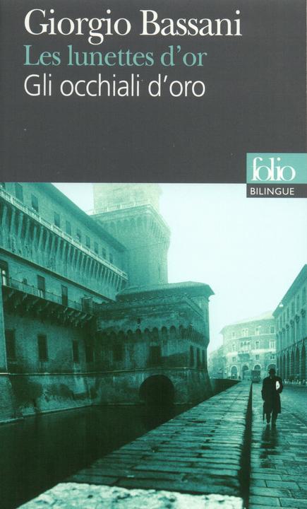 Immagine prodotto Les lunettes d'or / Gli occhiali d'oro (Francese, Italiano, Bassani Giorgio, 2005)