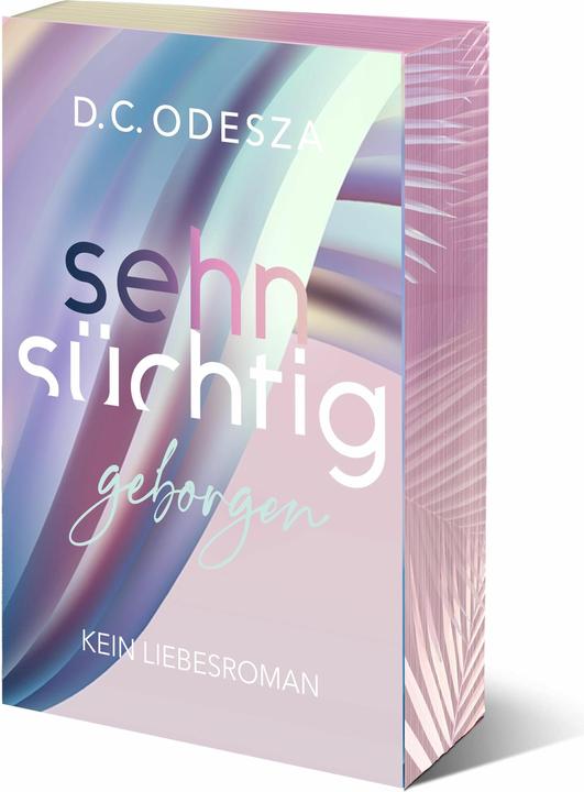 Immagine prodotto Sehnsüchtig Geborgen (Tedesco, D.C. Odesza, 2024)