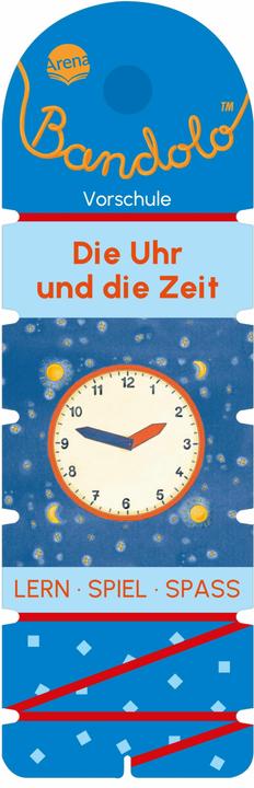 Produktbild Bandolo. Die Uhr und die Zeit (Deutsch)