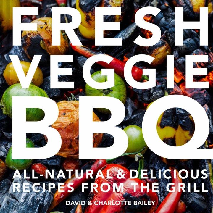 Produktbild Fresh Veggie BBQ (Englisch, David Bailey, Charlotte Bailey, 2019)