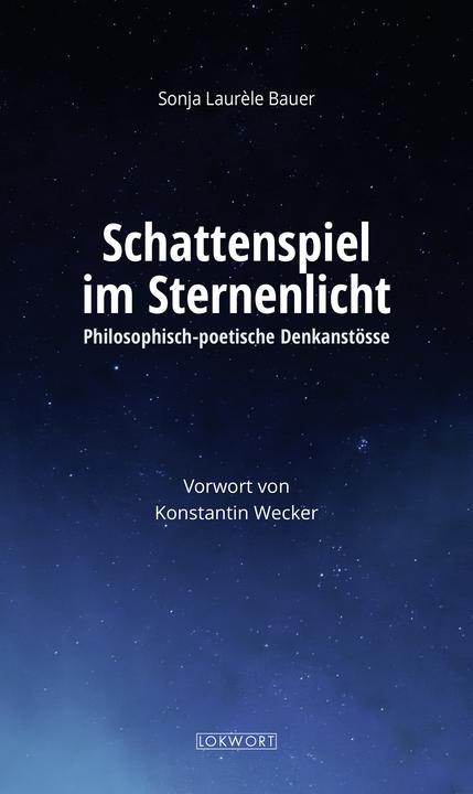 Produktbild Schattenspiel im Sternenlicht (Deutsch, Sonja Laurèle Bauer, 2024)