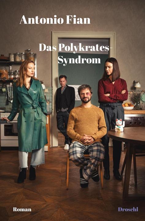 Produktbild Das Polykrates-Syndrom (Deutsch, Antonio Fian, 2019)