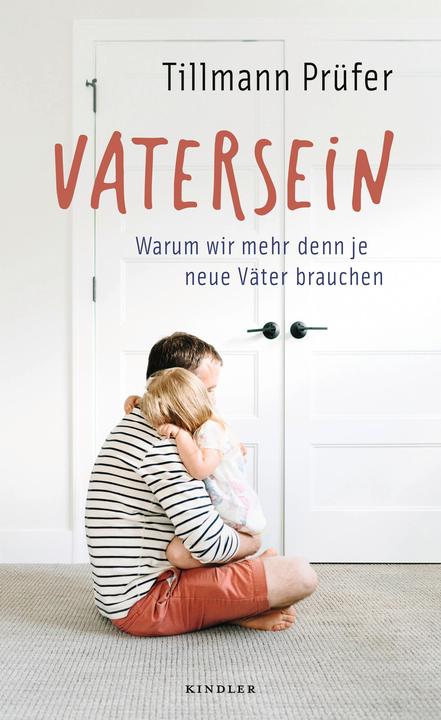 Produktbild Vatersein (Deutsch, Tillmann Prüfer, 2022)