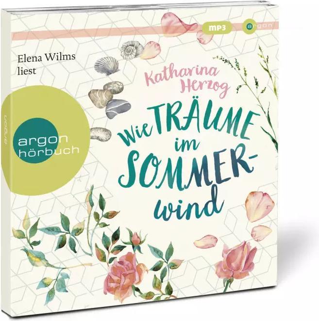Actual product image Like dreams in the summer wind (Catherine Duke, Elena Wilms, German)