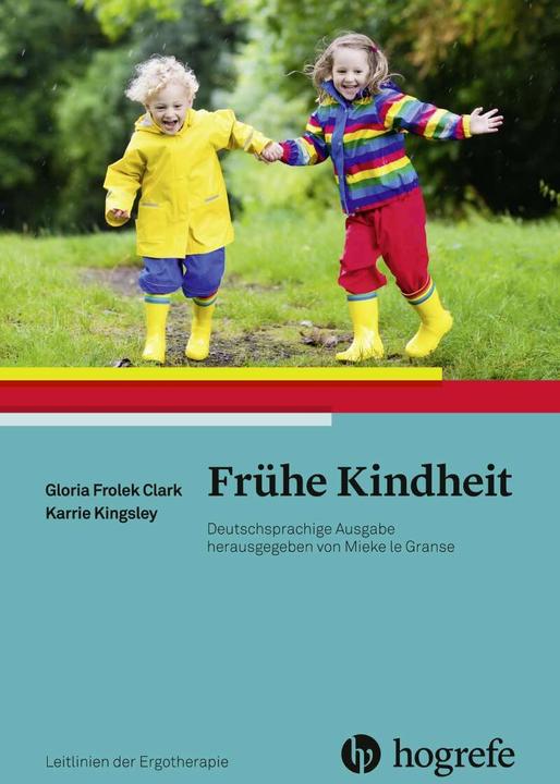 Actual product image Frühe Kindheit (German, Karrie Kingsley, Gloria Frolek Clark, Helga Ney-Wildenhahn, AOTA, 2020)