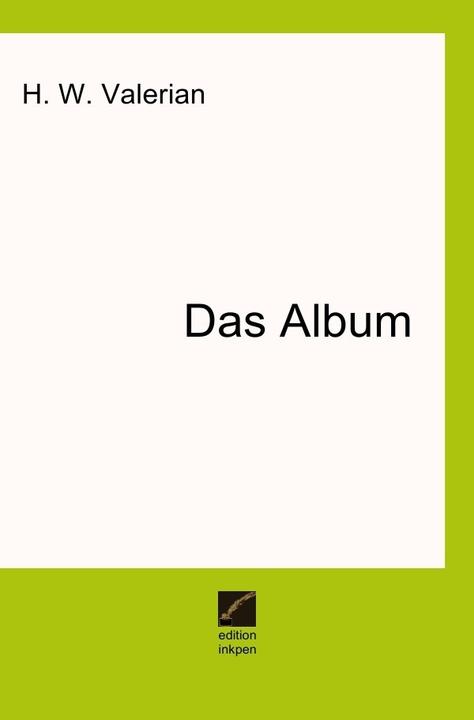 Actual product image Das Album (German, H. W. Valerian, 2018)