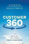 Produktbild Customer 360 (Englisch, Andrea Lin, Kihn Martin, 2024)