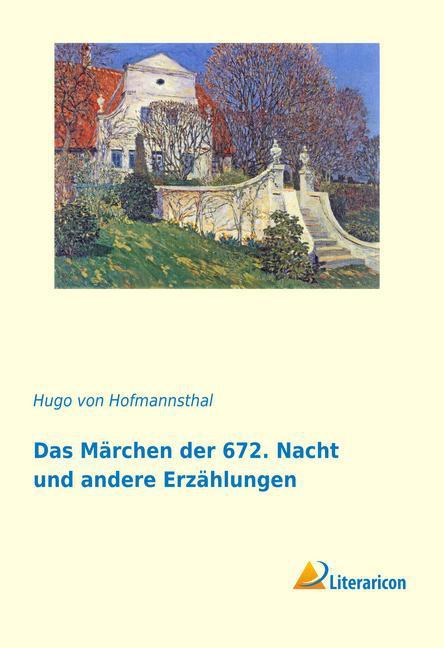 Actual product image Das Märchen der 672. Nacht und andere Erzählungen (German, Hugo von Hofmannsthal, 2016)