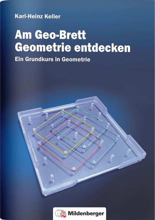 Immagine prodotto Am Geo-Brett-Geometrie entdecken. Arbeitsheft (Tedesco, Mildenberger Verlag GmbH, 2015)