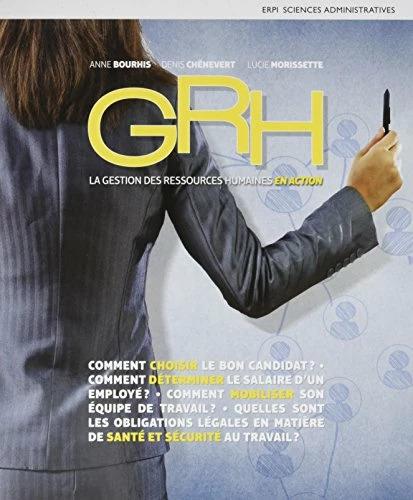 Immagine prodotto La GRH en action - Livre + eText (12 mois) + MonLab (12 mois) (Francese, Lucie Morissette, Denis Chênevert, Anne Bourhis, 2016)