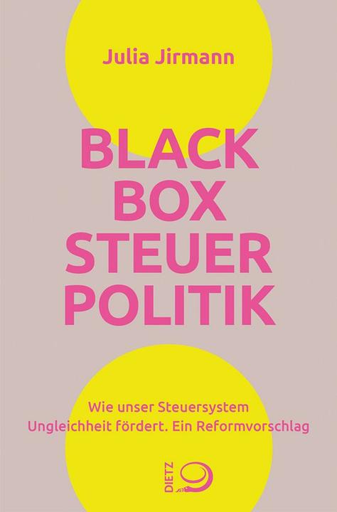 Produktbild Blackbox Steuerpolitik (Deutsch, Julia Jirmann, 2024)