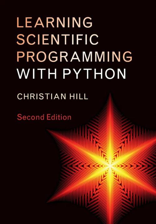 Immagine prodotto Learning Scientific Programming with Python (Inglese, Christian Hill, 2020)