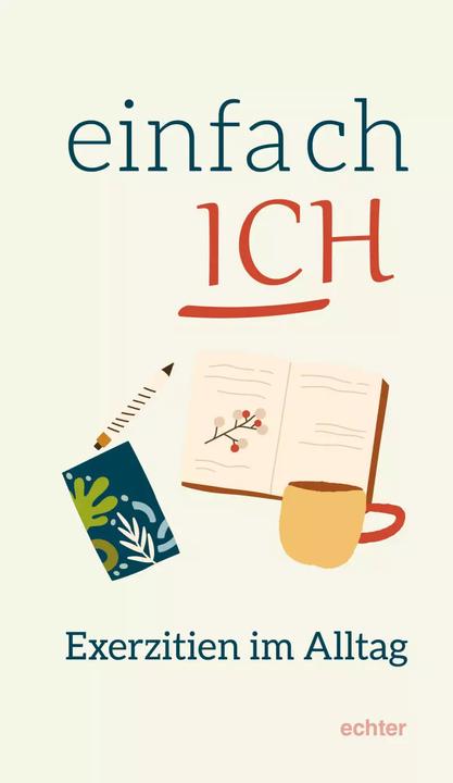 Immagine prodotto Einfach ICH (Tedesco, Elisabeth Wöhrle, 2022)