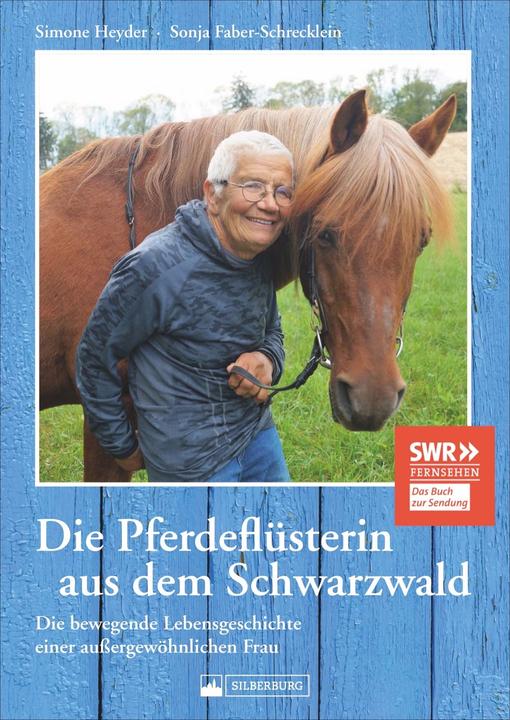 Immagine prodotto Die Pferdeflüsterin aus dem Schwarzwald (Tedesco, Sonja Faber-Schrecklein, 2021)