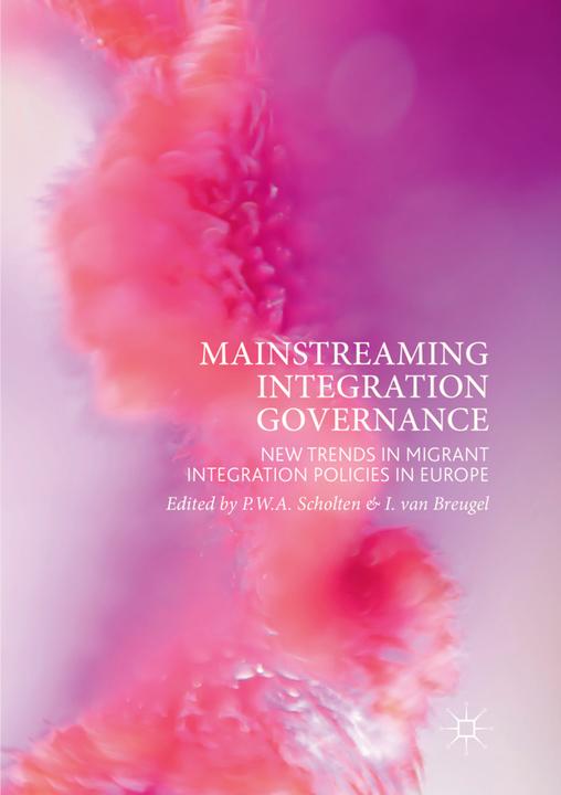 Produktbild Mainstreaming Integration Governance (I. van Breugel, P. W. A. Scholten, 2018)