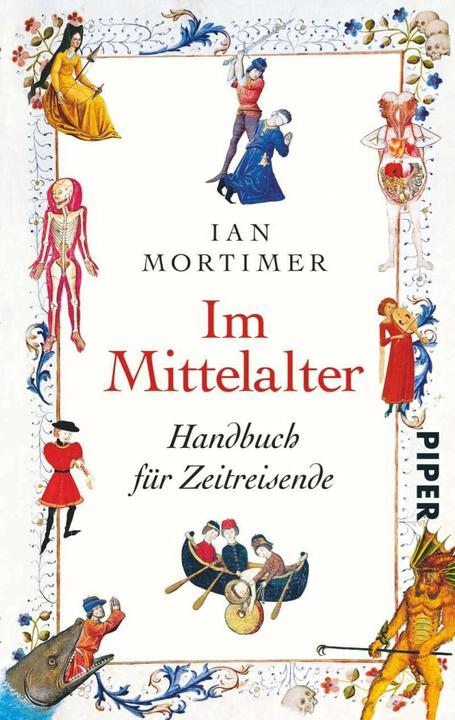 Im Mittelalter (Deutsch, Ian Mortimer, 2015)