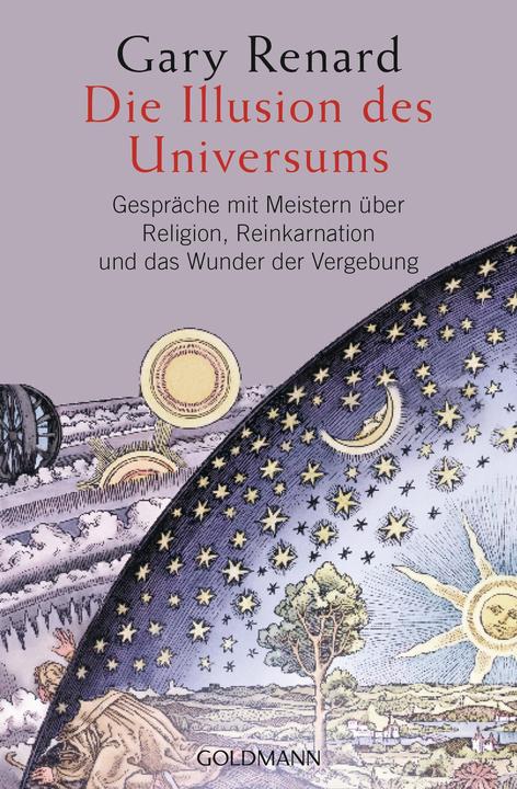 Actual product image Die Illusion des Universums (German, Gary Renard., 2016)
