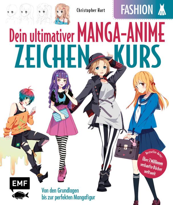 Actual product image Dein ultimativer Manga-Anime-Zeichenkurs – Fashion – Starke Charaktere in stylischen Outfits (German, Christopher Hart, 2021)