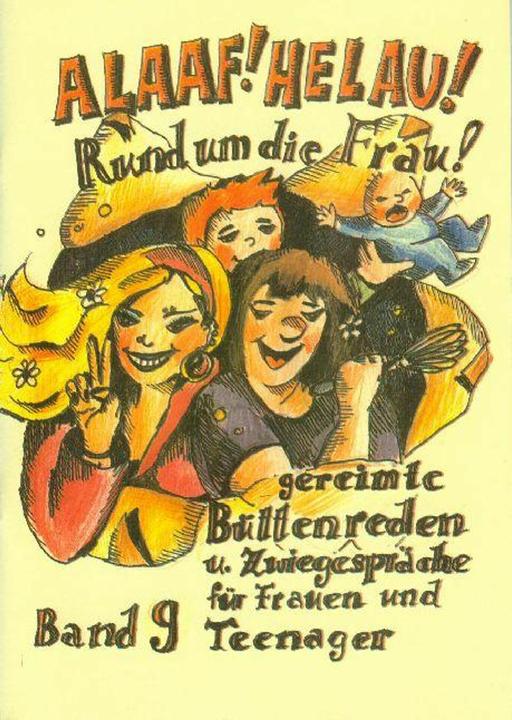 Image du produit Alaaf! Helau! Rund um die Frau. Band 09 (Allemand, Regina Ebert, 2002)