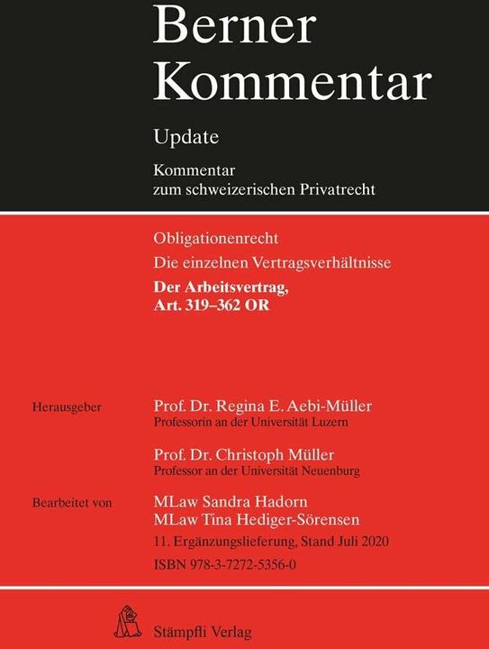 Actual product image Arbeitsrecht, Art. 319-362 OR, 11. Ergänzungslieferung (German, Christoph Mueller, Regina E. Aebi-Müller, 2020)