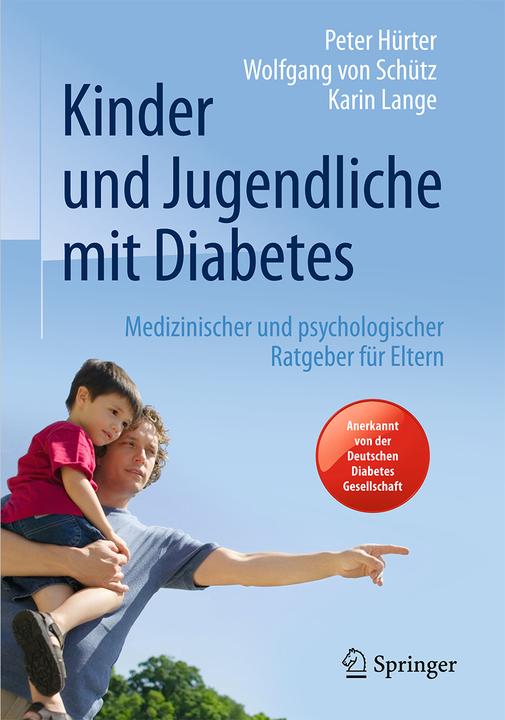 Actual product image Kinder und Jugendliche mit Diabetes (German, Peter Hürter, Karin Lange, Wolfgang von Schütz, 2016)