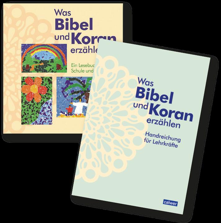 Actual product image Kombi-Paket: Was Bibel und Koran erzählen (German, Anke Kaloudis, Birgitt Neukirch, Esma Öger-Tunç, Kristina Augst, 2023)