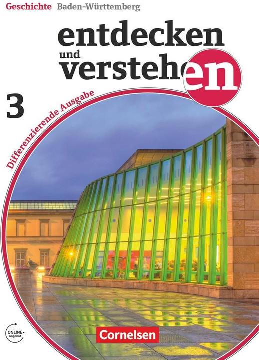 Produktbild Entdecken und verstehen Band 3: 9./10. Schuljahr - Differenzierende Ausgabe Baden-Württemberg (Deutsch, Cornelius, Harald Schley, Ulrich Neifeind, Birgit Oomen, Hans-Gert Schäll, Jörn Mittelstäd, 2018)