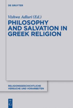 Energie-Label Philosophy and Salvation in Greek Religion (Vishwa Adluri, 2017)