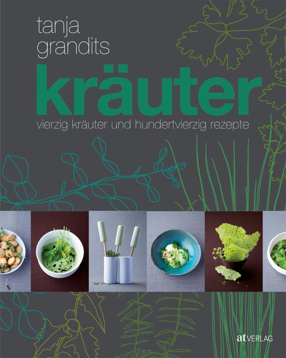 Actual product image Kräuter (German, Tanja Grandits, 2015)