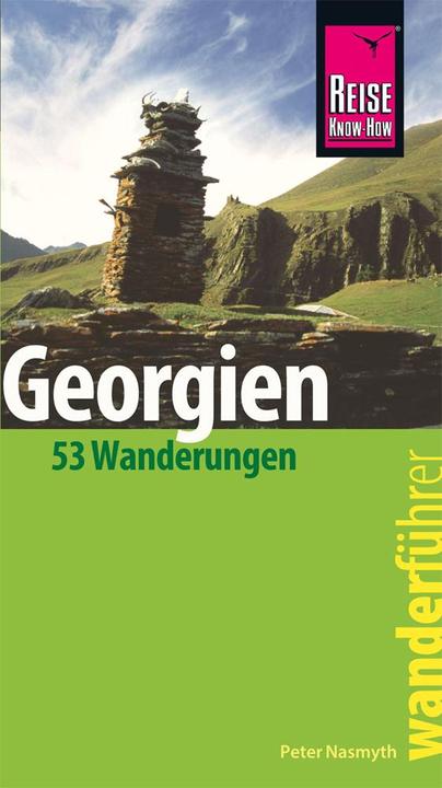 Produktbild Wanderführer Georgien - 53 Wanderungen - (Deutsch, Peter Nasmyth, 2019)