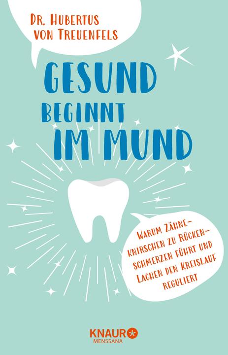 Image du produit Gesund beginnt im Mund (Allemand, Hubertus von Treuenfels, 2017)