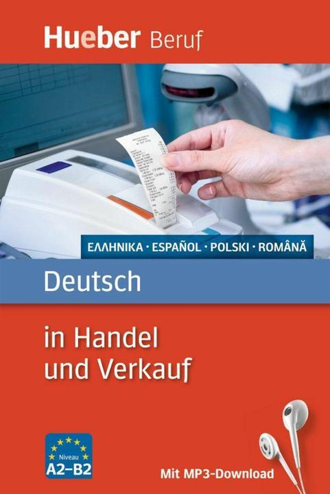 Image du produit Berufssprachführer: Deutsch in Handel und Verkauf (Allemand, Inge Kunerl, Angelika Gajkowski, Leila Finger, Marietta Kremastioti, Michael Kaupert, 2016)