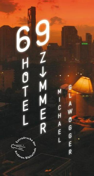 Produktbild 69 Hotelzimmer (Deutsch, Michael Glawogger, 2015)