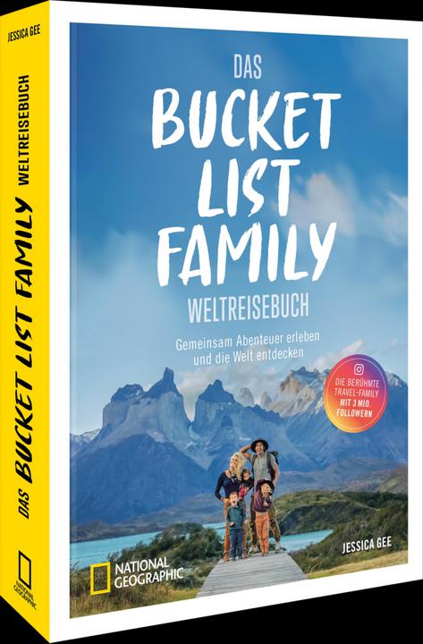 Produktbild National Geographic Bucket List Family – Das Weltreisebuch (Deutsch, Jessica Gee, 2024)