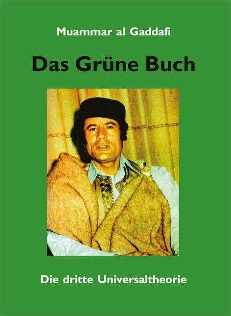 Produktbild Das Grüne Buch (Deutsch, Muammar Al Gaddafi, 2014)