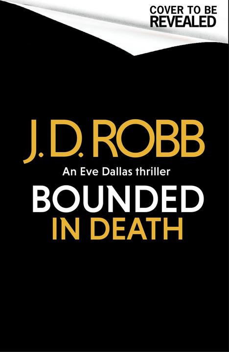Produktbild Bonded in Death: An Eve Dallas thriller (In Death 60) (Englisch, Robb, JD, 2025)