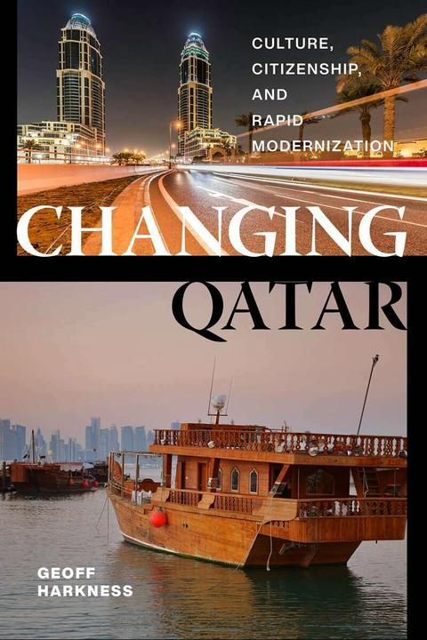 Actual product image Changing Qatar (English, Geoff Harkness, 2020)