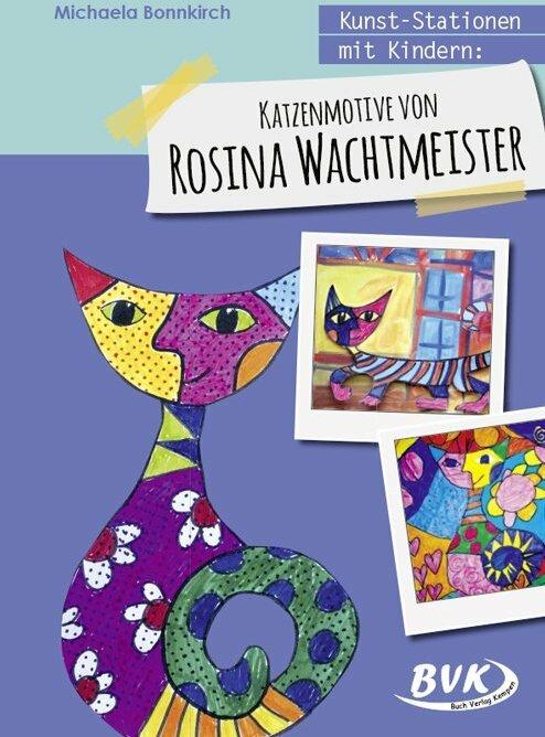 Actual product image Kunst-Stationen mit Kindern: Katzenmotive von Rosina Wachtmeister (German, Michaela Bonnkirch, 2019)
