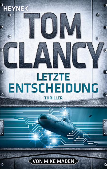 Produktbild Letzte Entscheidung (Deutsch, Tom Clancy, David McKee, Mike Maden, 2021)